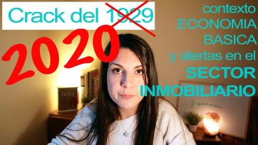 Crack 2020 y el inicio de la CRISIS inmobiliaria en España