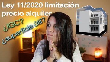 Análisis Ley 11/2020 de limitación precio alquiler en Cataluña